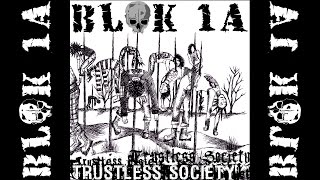 Blok 1A - Trustless Society (DEMO 2003)