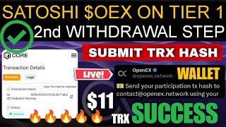 OEX withdrawal step 2 DO IT NOW..🚨 OpenEx app Fair Launch | Satoshi new update | mining news today