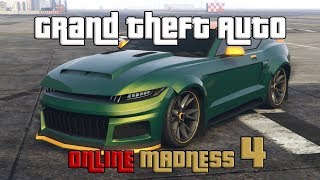 Grand Theft Auto Online | Madness 4 Part 2