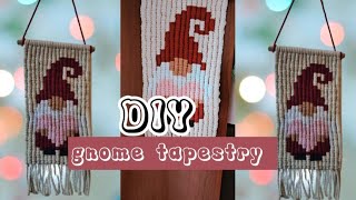 DIY| MACRAME GNOME (MINI TAPESTRY)