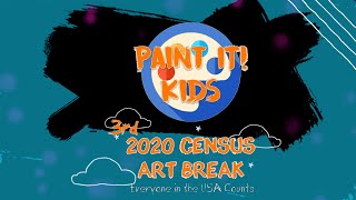 Census Art Break - Session 3 - Art for Kids #CensusArtBreak