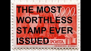 The Most Worthless Stamp Ever Issued #philately #stampcollecting