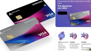 New Axis bank Samsung Credit Card| एक्सिस बैंक सैमसंग क्रेडिट कार्ड