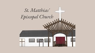 Evening Prayer, November 6th, 2024, St. Matthias Episcopal Church,