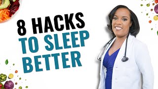 8 Hacks To Sleep Better