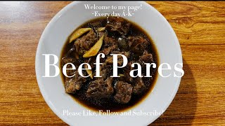 Beef Pares (tamad and inip version)