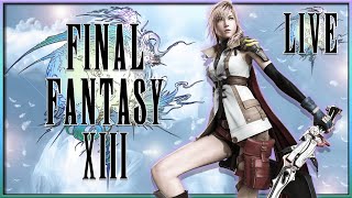 WE LEFT SNOW BEHIND - Final Fantasy 13 - BLIND PLAYTHROUGH - Live Stream