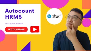 Autocount HRMS Review: Betul ke software ni link dgn Autocount Accounting?