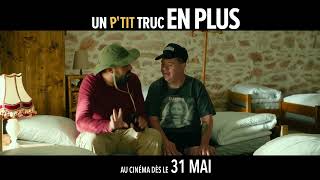 Un p'tit truc en plus un film de Artus | 15 secondes 31 mai