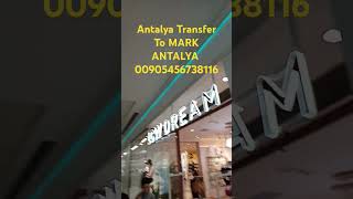 Antalya Airport Transfer Antalya Flughafen Transfer Трансфер из Аэропорта Анталии