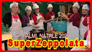 Natale di Palmi 2022 SuperZeppolata - by Toni Condello