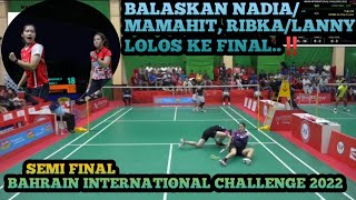 BALASKAN NADIA/MAMAHIT DEBUT RIBKA/LANNY LOLOS FINAL ‼️🇲🇨 RIBKA/LANNY 🆚 🇸🇬 JIN/WONG || BAHRAIN 2022