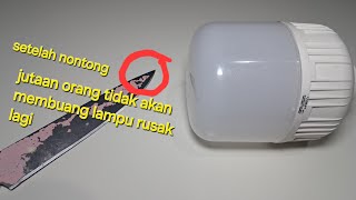 jangan di buang dulu | lampu mati dan redup jadi terang kembali