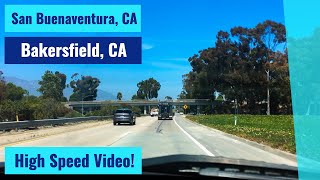 San Buenaventura, CA to Bakersfield, CA - High Speed Driving Video