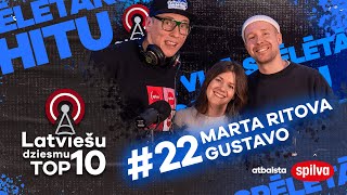 Latviešu dziesmu Top10 I E22 I Marta Ritova & Gustavo