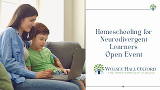 Homeschooling for Neurodivergent Learners - Wolsey Hall Oxford