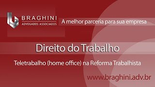 Home Office (Teletrabalho) - Braghini Advogados