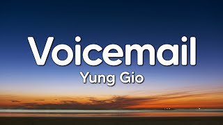 Yung Gio - Voicemail (Lyrics)