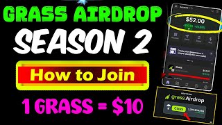 Grass Airdrop Season 2 - How to Start Grass Season 2 - How to Claim Grass Token Phantom Wallet