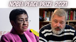 Nobel Peace Prize awarded to Maria Ressa and Dmitry Muratov