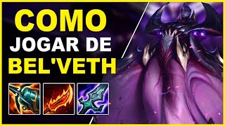 COMO JOGAR DE BEL'VETH JG - LEAGUE OF LEGENDS 2023