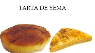 TARTA DE YEMA -  PREPARACIÓN DE LA MASA Y PREPARACIÓN DE LA CREMA