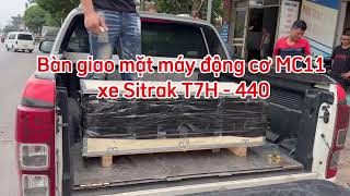 Bàn giao mặt máy động cơ MC11 xe đầu kéo Sitrak T7H - 440 chính hãng.