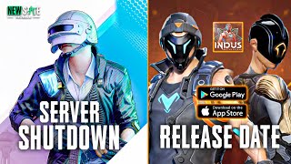 SERVER SHUTDOWN NEW STATE MOBILE ? INDUS BATTLE ROYALE RELEASE DATE CONFIRM 🔥