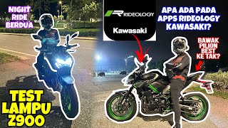 #877 TEST LAMPU! APPS RIDEOLOGY KAWASAKI | BAWAK PILION| Z900 2023