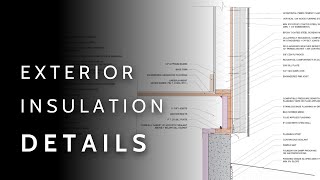 Super Efficient Exterior Insulation Details with Rockwool (For Architects + Builders)