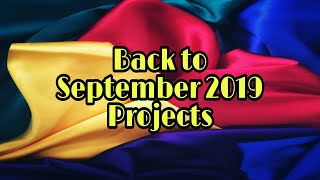 Back to September 2019 ( First 3 Projects From Last Year )