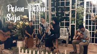 Pelan-Pelan Saja - Kotak | Versi Cover