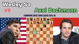 Wesley So Dominates Axel Bachmann - Sicilian Defense with Maróczy Bind Formation! 🔥