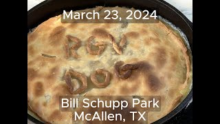 RGV Dutch Oven Cookers March Dutch Oven Gathering (DOG)