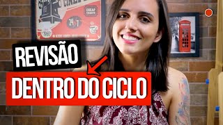 COMO FAZER REVISÃO NO CICLO DE ESTUDOS