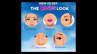 How yo achieve Barbie Look with simple steps!!! 👍😍