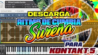 DESCARGA RITMO DE CUMBIA SUREÑA (PARA KONTAKT 5)