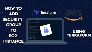 How to Add SECURITY GROUP to EC2 using TERRAFORM - 2  | Telugu