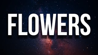 Miley Cyrus - Flowers (Lyrics) "I can buy myself flowers"