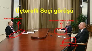 Putin , İlham Əliyev və Paşinyanın üçtərəfli Soçi görüşü