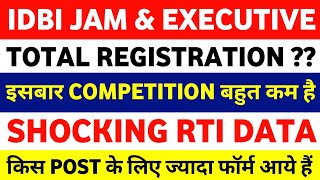 IDBI JAM & Executive Total Form Fill Up 2023 - Very Shocking RTI Data😱😱