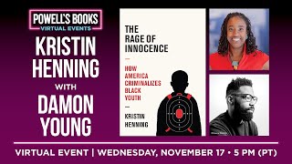 Kristin Henning presents The Rage of Innocence in conversation with Damon Young