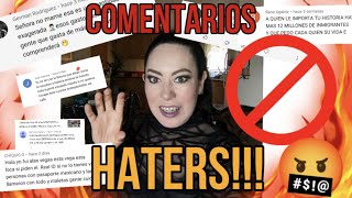 Leyendo a mi HATERS hijos de su pin... floy.. Comentarios negativos!!! 😱🥶🥵😡🤬