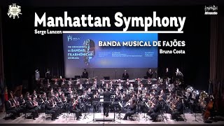 VIII CBFBraga - Manhattan Symphony - Banda Musical de Fajões