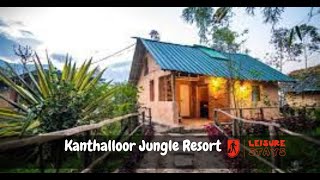 Kanthalloor Jungle Resort