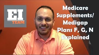 Medicare Supplements F G N Explained - 800-808-0209