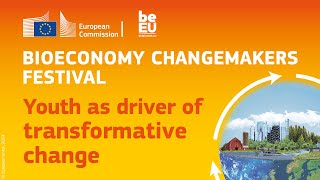 Bioeconomy Changemakers Festival: High-level opening: what is next for the Bioeconomy Strategy?