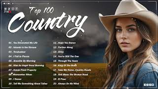 100 Of Most Popular Old Country Songs - Country Songs Oldies - Country Music Playlist 2024