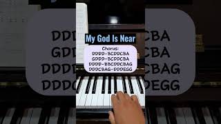 My God Is Near - (Chorus) Piano Tutorial