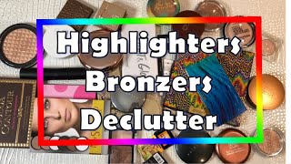 Makeup Declutter | Highlighters and Bronzers